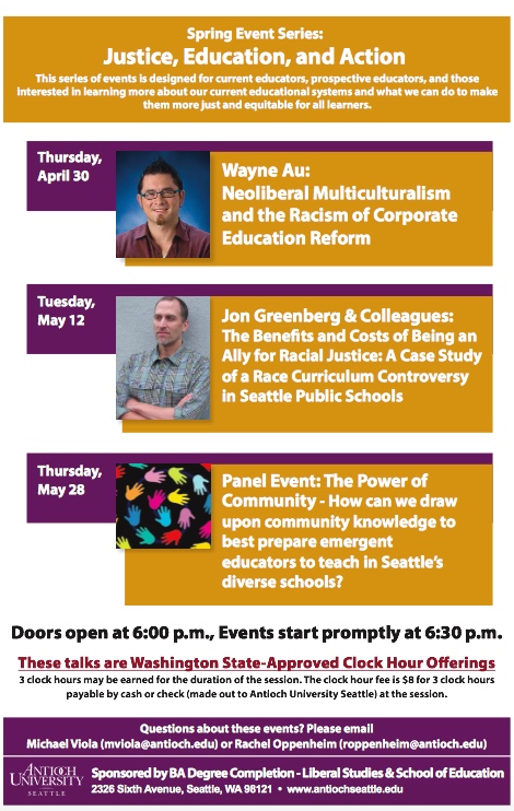 Upcoming Speaking Engagement as Part of Antioch University’s “Justice, Education, and Action” Series: 6:30 pm on Tuesday, May 12th